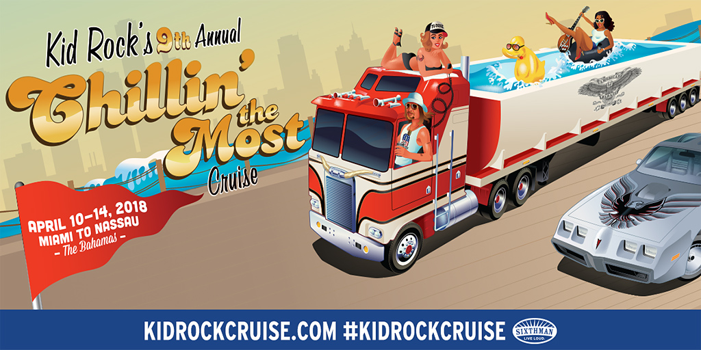 Kid Rock's Chillin' the Most Cruise April 1014, 2018